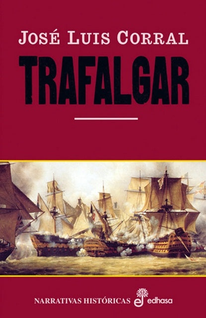 TRAFALGAR.. | José Luis Corral