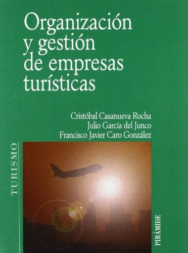 Organización y gestión de empresas turísticas | Casanueva