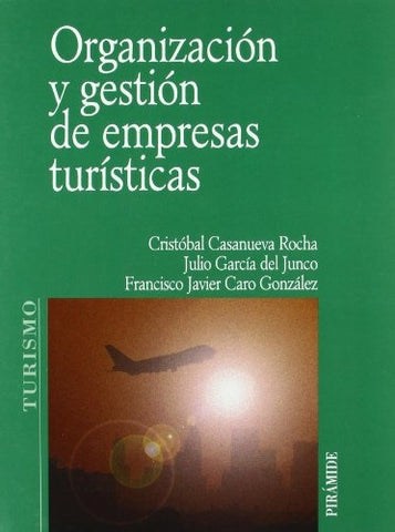 Organización y gestión de empresas turísticas | Casanueva