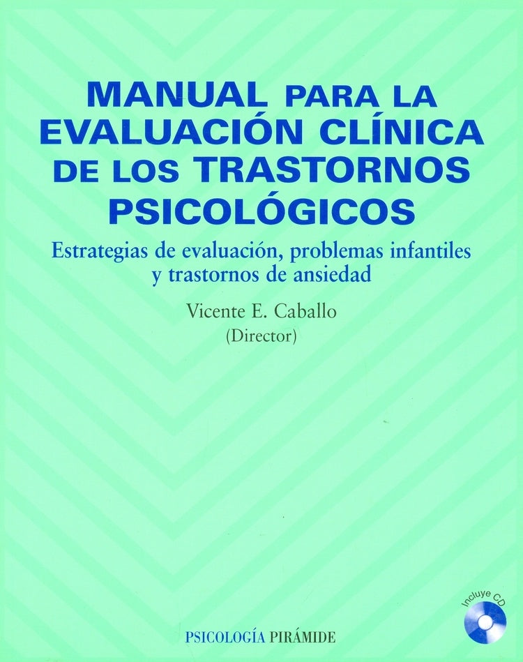 Manual de evaluación clìnica de los trastornos psicológicos | Caballo