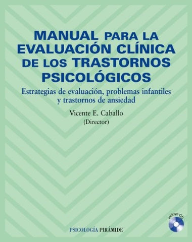 Manual de evaluación clìnica de los trastornos psicológicos | Caballo