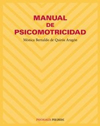 Manual de Psicomotricidad | Bernaldo de Quirós