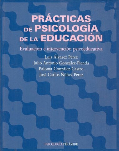 Prácticas de la psicologìa de la educaciòn | Alvarez