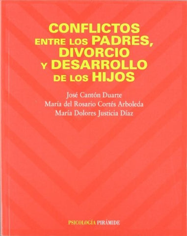 Conflicto entre padres, divorcio y desarrollo de los hijos | Canton