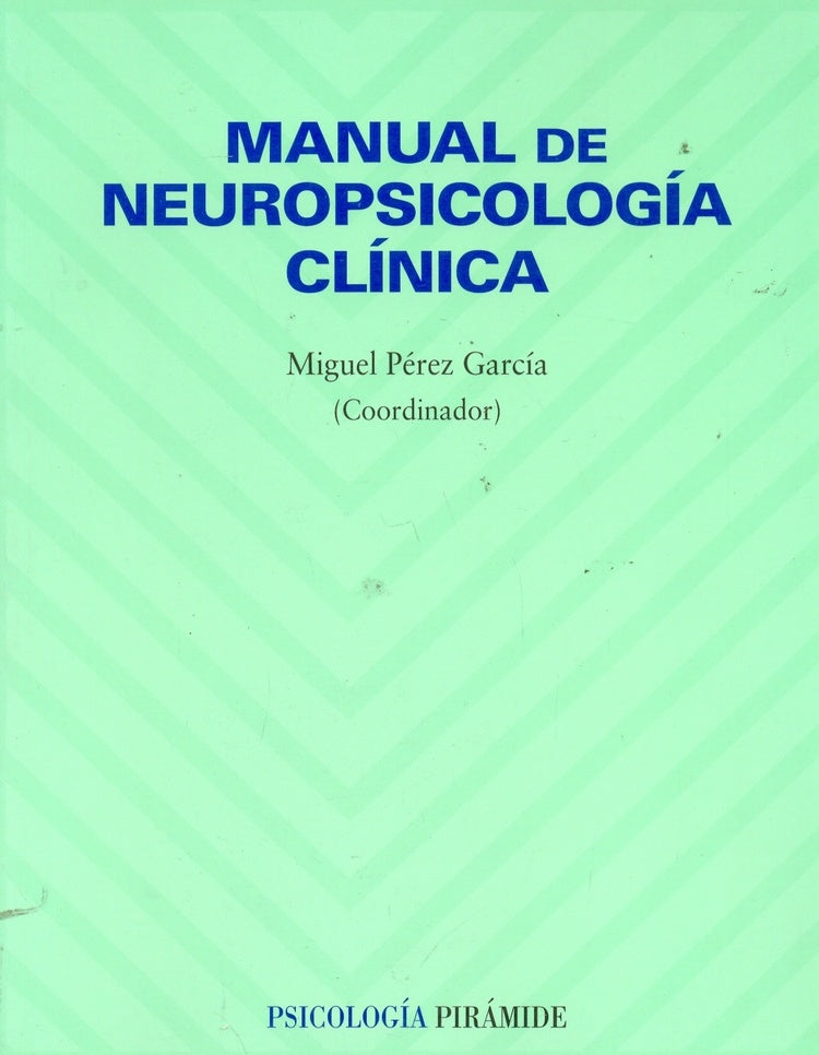 Manual de Neuropsicología | Pérez