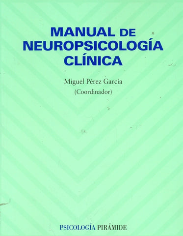 Manual de Neuropsicología | Pérez