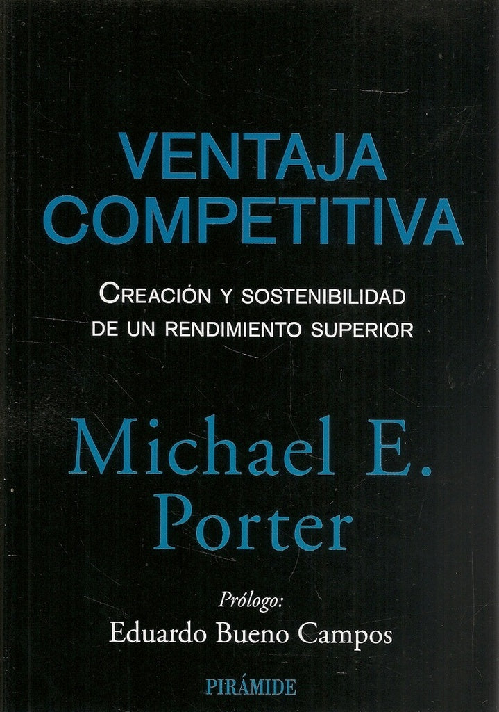 Ventaja competitiva | Michel Porter