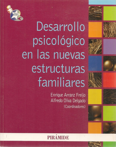 Desarrollo psicològico en las nuevas estruc.familiares | Arranz
