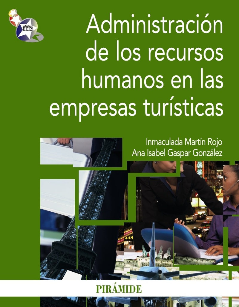 Admnistraciòn de los RRHH en las empresas turìsticas | Martin Rojo