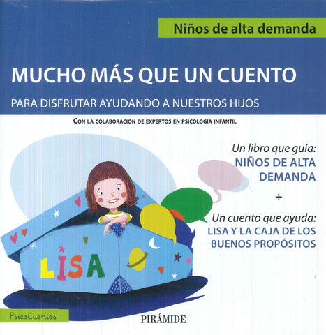 NIÑOS DE ALTA DEMANDA + CUENTO: LISA Y LA CAJA DE LOS BUENOS PROPOSITOS.. | Úrsula Perona
