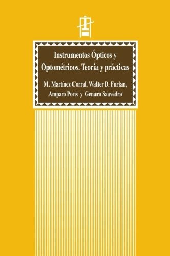 Instrumentos ópticos y optométricos | Furlan, Pons Martí y otros