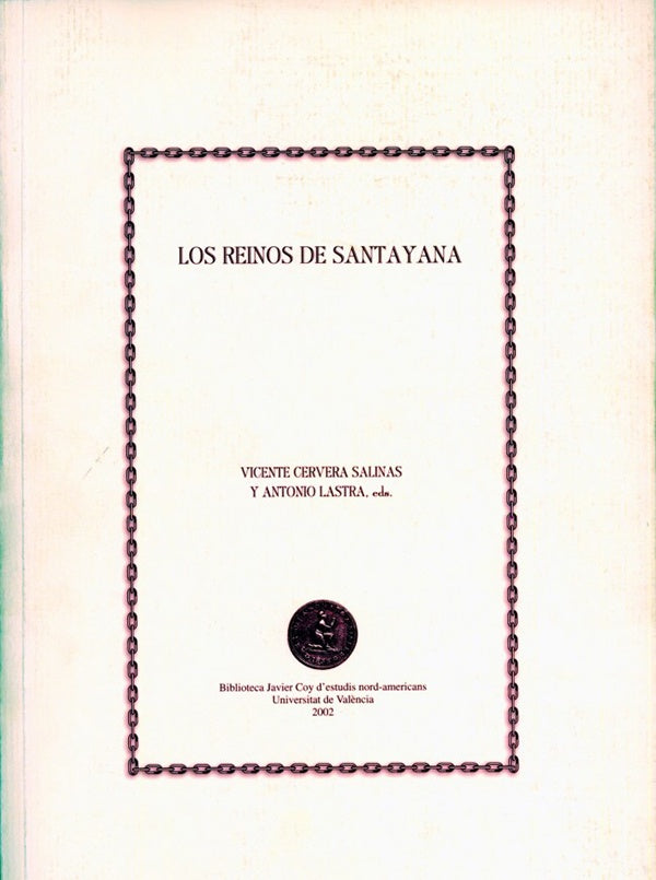 Los reinos de Santayana | Autores Varios, Lastra Meliá y otros