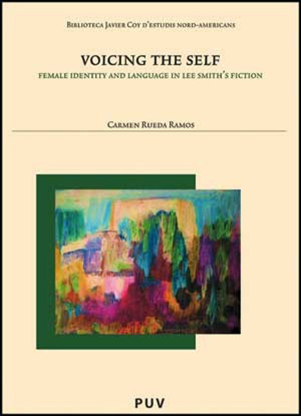 Voicing the Self | Carmen Rueda-Ramos