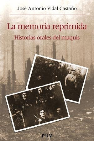 La memoria reprimida | Castán, Vidal Castaño