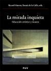 La mirada inquieta | Autores Varios, Autores Varios y otros