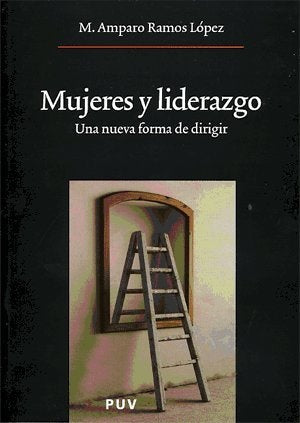 Mujeres y liderazgo | M. Amparo Ramos López