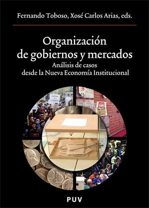 Organización de gobiernos y mercados | Autores Varios, Autores Varios y otros