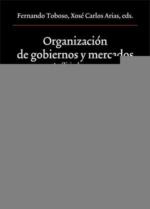 Organización de gobiernos y mercados | Autores Varios, Autores Varios y otros