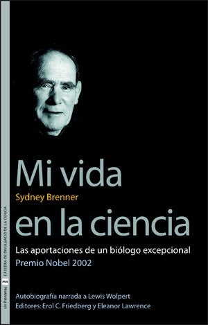 Mi vida en la ciencia | Brenner, Matallana Redondo