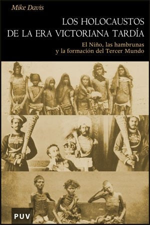 Los holocaustos de la Era Victoriana tardía | Davis, Guia i Conca y otros