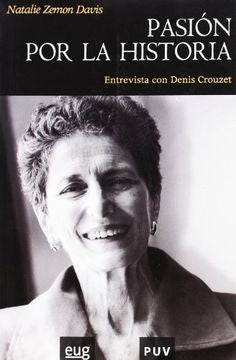 Pasión por la historia | Natalie Zemon Davis