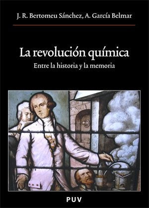 La revolución química | Bertomeu, García Belmar