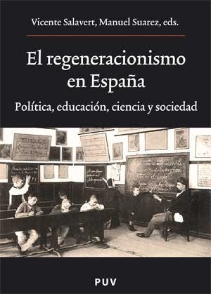 El regeneracionismo en España | Autores Varios, Autores Varios y otros