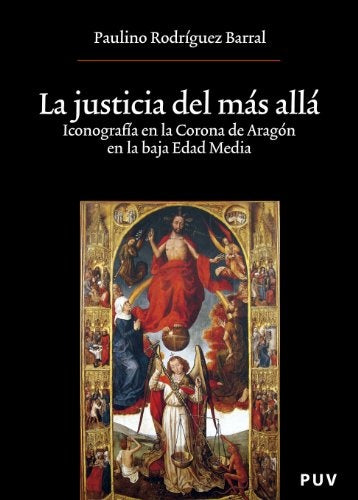 La justicia del más allá | Paulino Rodríguez Barral
