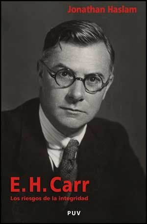E. H. Carr | Quintás Soriano, Haslam y otros