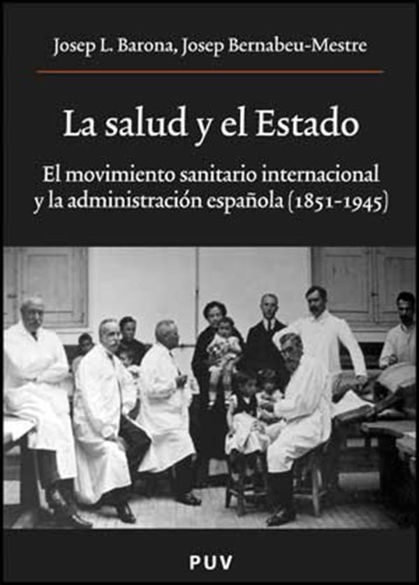 La salud y el Estado | Barona Vilar, Bernabeu-Mestre