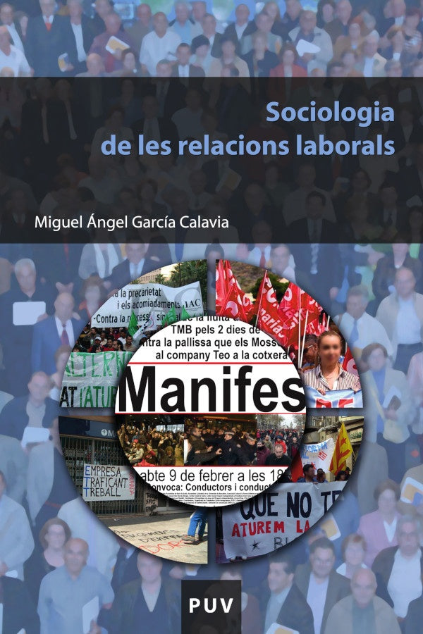 Sociologia de les relacions laborals | Miguel Ángel García Calavia