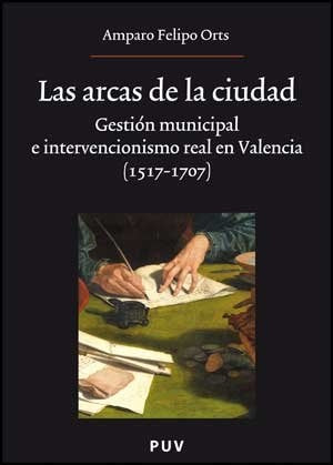 Las arcas de la ciudad | Amparo Felipo Orts