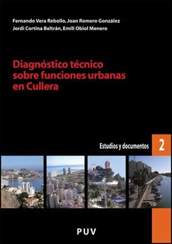 Diagnóstico técnico sobre funciones urbanas en Cullera | Vera Rebollo, Romero González y otros