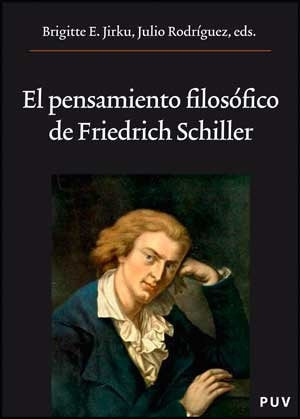 El pensamiento filosófico de Friedrich Schiller | Autores Varios, Autores Varios y otros