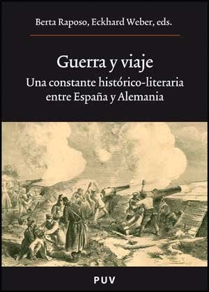 Guerra y viaje | Autores Varios, Autores Varios y otros