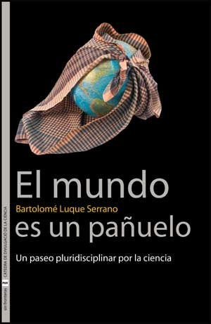 El mundo es un pañuelo | Bartolo Luque Serrano
