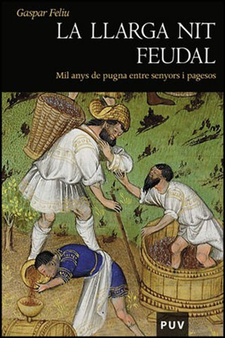 La llarga nit feudal | Gaspar Feliu
