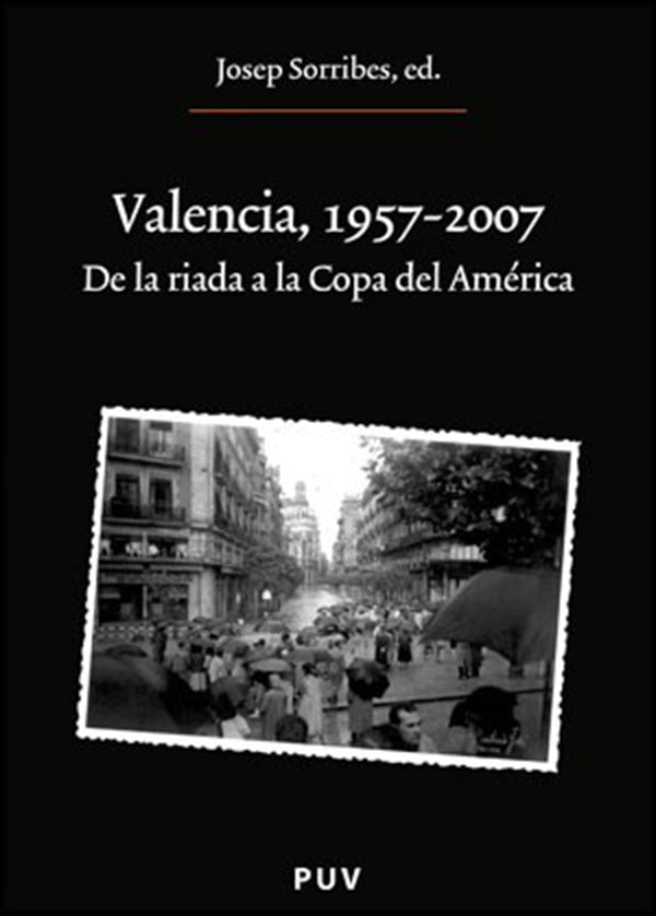 Valencia, 1957-2007 | Autores Varios, Autores Varios y otros