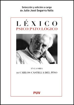 Léxico psico(pato)lógico | Julio José Segarra Valls