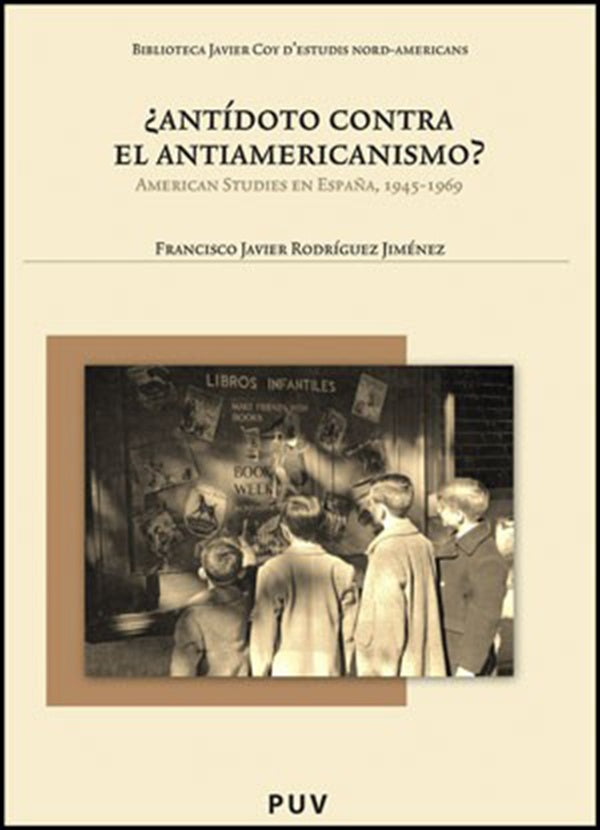 ¿Antídoto contra el antiamericanismo? | Francisco Javier Rodríguez Jiménez