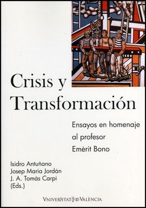 Crisis y transformación. Una perspectiva de política económica | Autores Varios, Autores Varios y otros