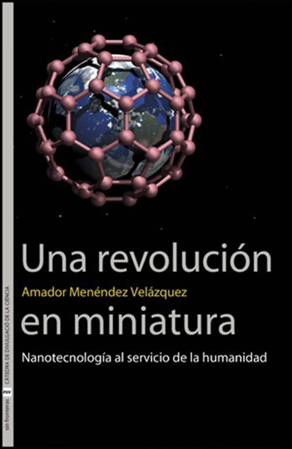 Una revolución en miniatura | Amador Menéndez Velázquez