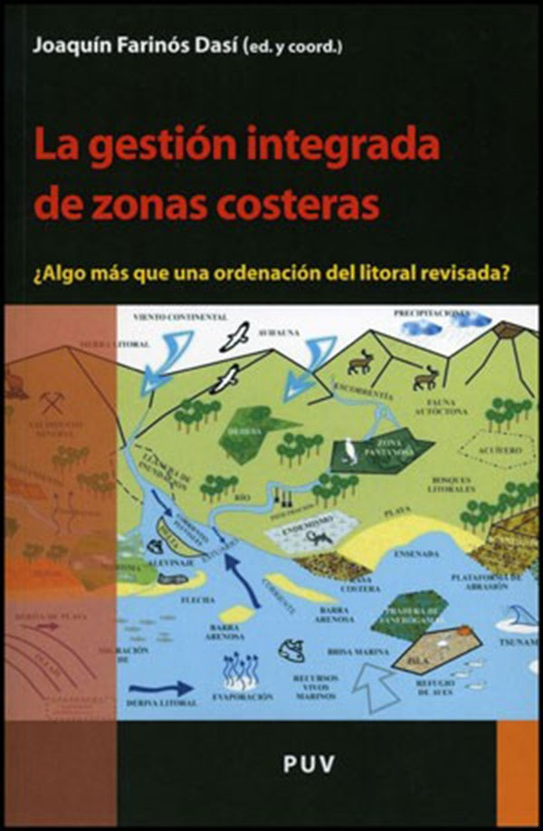 La gestión integrada de zonas costeras | Autores Varios, Autores Varios y otros