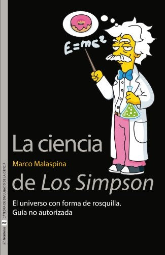 La ciencia de Los Simpson | Malaspina, Salom