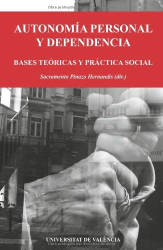 Autonomía personal y dependencia | Autores Varios, Autores Varios y otros
