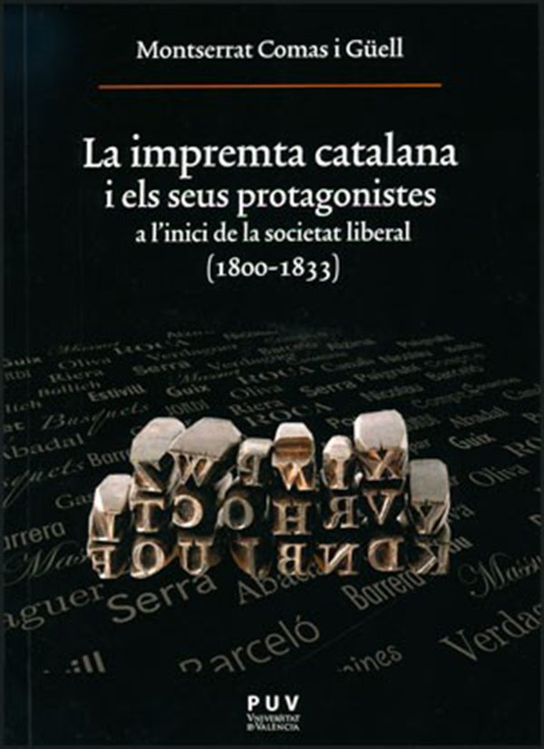 La impremta catalana i els seus protagonistes | Montserrat Comas i Güell