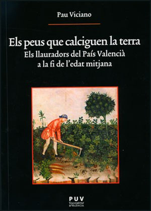 Els peus que calciguen la terra | Pau Viciano Navarro