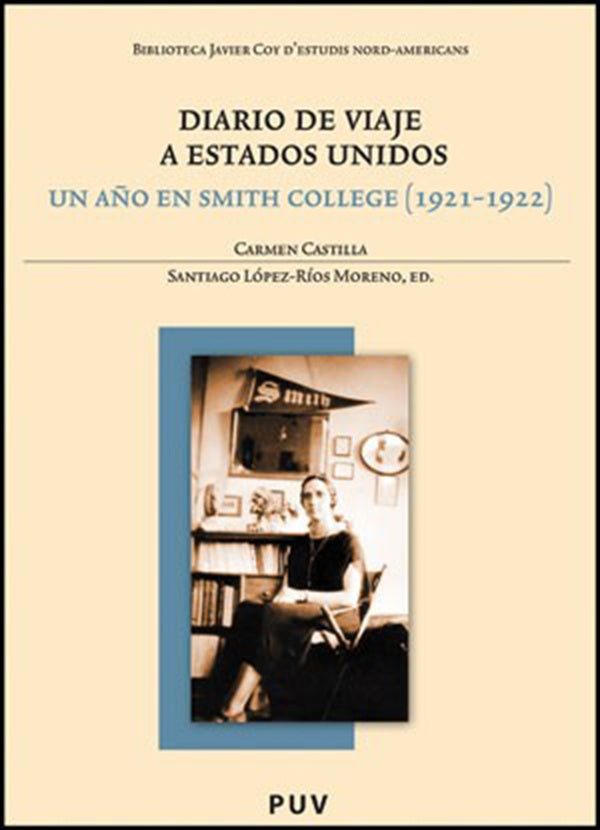 Diario de viaje a Estados Unidos | Castilla, López-Ríos Moreno