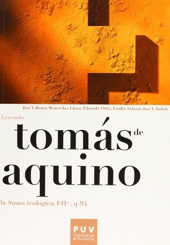 Tomás de Aquino. Leyendo la «Suma teológica, IªIIª, q-94» | Autores Varios, Autores Varios y otros