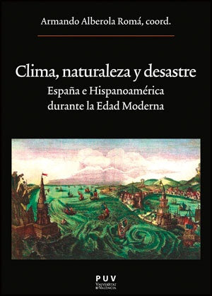 Clima, naturaleza y desastre | Autores Varios, Autores Varios y otros